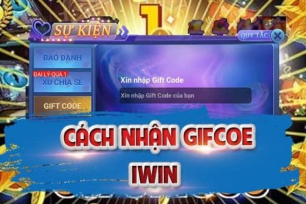 Giới thiệu và cách nhận Giftcode iWin mới nhất
